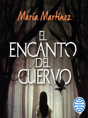 cover image of El encanto del cuervo